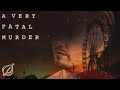 A Very Fatal Murder Episode 3: Calloway Day