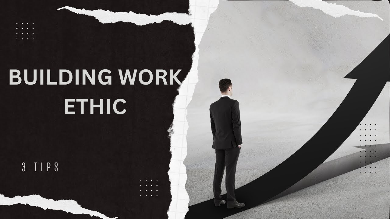 3 Things to IMPROVE Work Ethic - YouTube