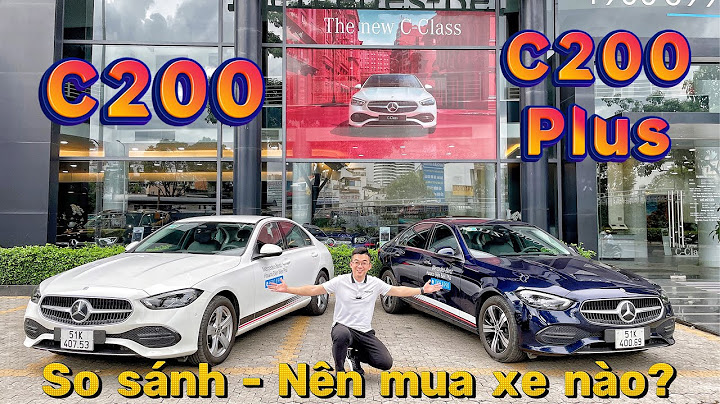 So sánh mercedes c200 và cla 200 năm 2024