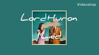 Lord Huron "I Lied" Slowed/Reverb