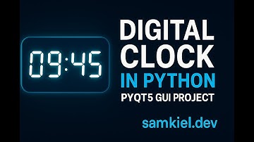 I Built a Digital Clock Using Python in 5 Minute || SAMKIEL