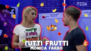 TUTTI FRUTTI vs Monica Farro / Yeyito De Gregorio