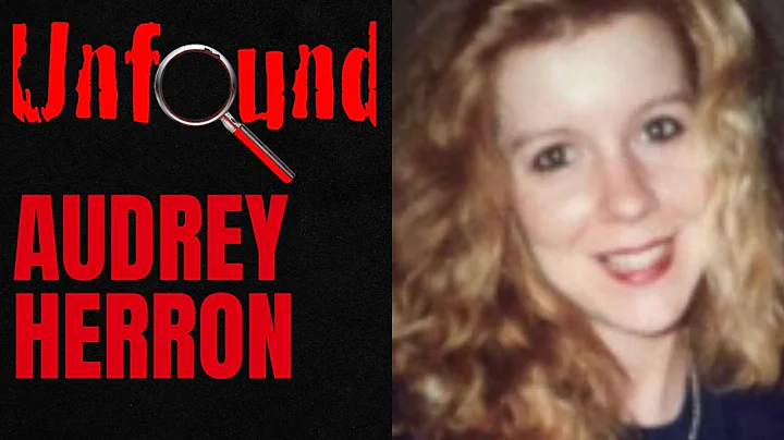 265 | The Disappearance of Audrey Herron: A to B