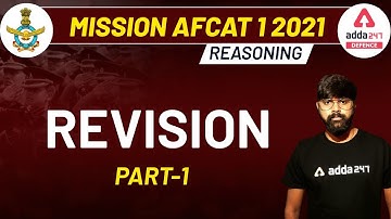 MISSION AFCAT 1 2021 | Reasoning | Revision Part 1 | सफलता निश्चित | Defence Adda247