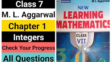 class 7 math | ml aggarwal | chapter 1 |Integers | Check your progress | all questions | ICSE