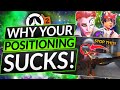 Your Positioning SUCKS (Easy Fix) - PROVEN Grandmaster Tips to Rank Up - Overwatch 2 Guide