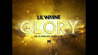 Lil Wayne - Glory