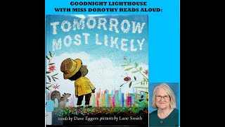 Kids Books Read Aloud "Tomorrow, Most Likely" by Dave Eggers and Lane Smith screenshot 2