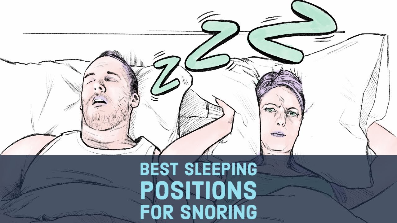 Sleeping Positions That Help Snoring at Kathryn Ono blog - Best Sleeping Position To Reduce Snoring