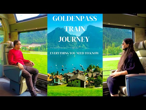 Goldenpass Express|Switzerlands Latest Luxury Train|Prestige Class|First x Second Class