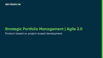 Strategic Portfolio Management | Agile 2.0 | Product-based vs Project-based development