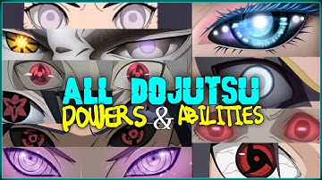 Naruto & Boruto All Dojutsu Power