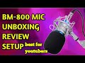 bm 800 microphone best for youtuber under ₹1000 unboxing and setup