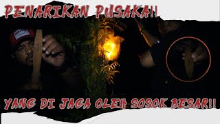 SOSOK BESAR PENJAGA PUSAKA?!