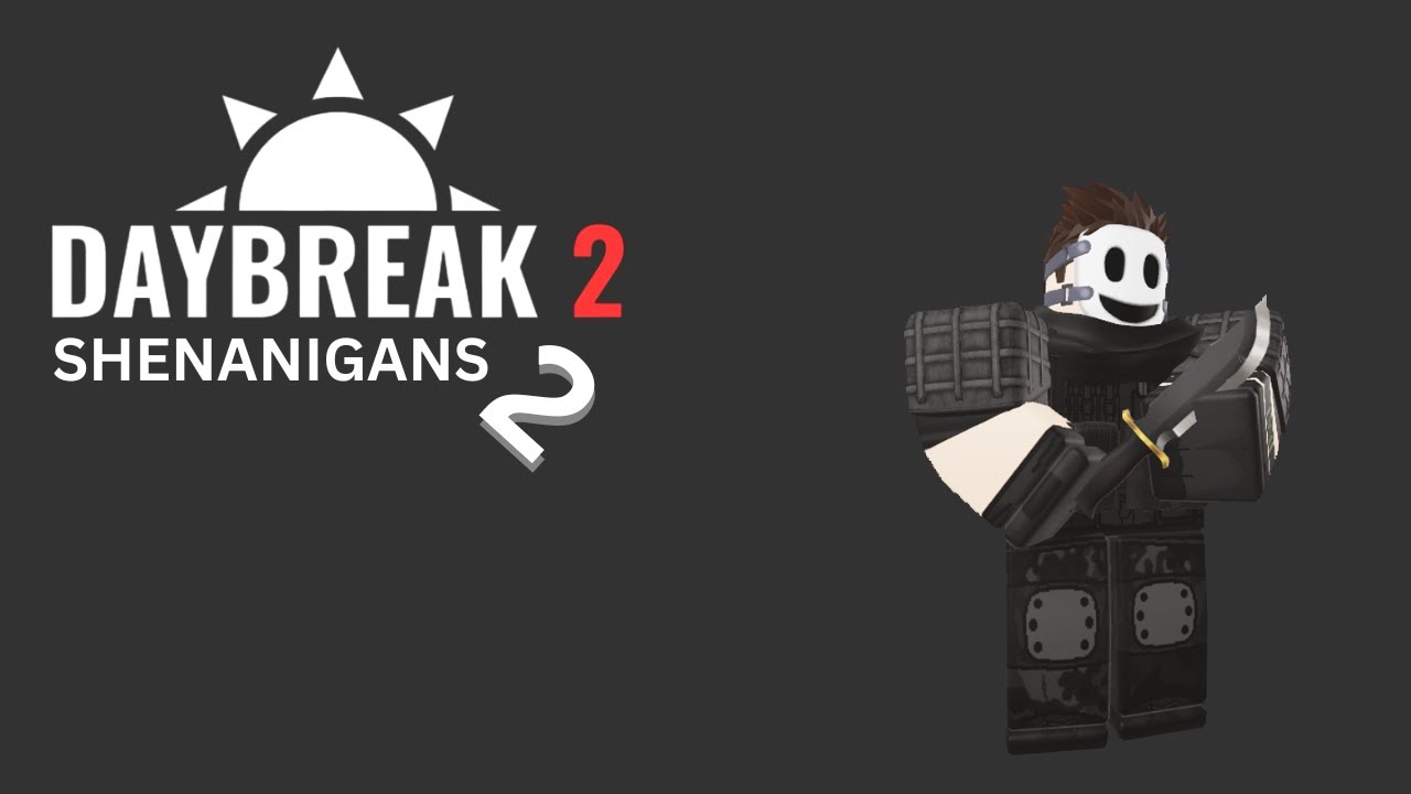 Daybreak 2 EA Slasher Shenanigans 2