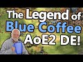 The Legend of Blue Coffee on AoE2 DE!