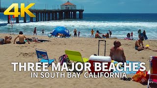 (Full Version) Three Major Beaches (Redondo, Hermosa, Manhattan) in South Bay, California, USA, 4K