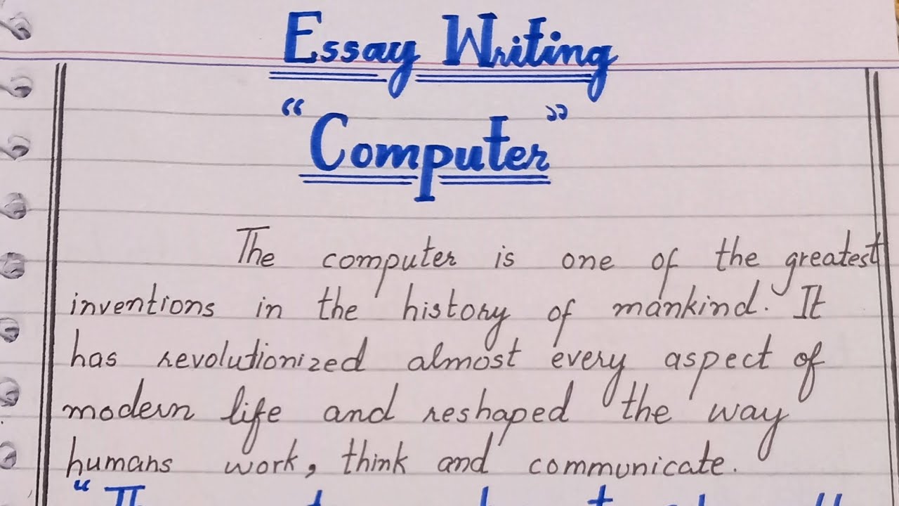 Essay on topic " Computer " with quotations for all classes 