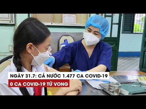 Video Ngày 31/7: Cả nước 1.477 ca Covid-19, 7.877 ca khỏi - youtube