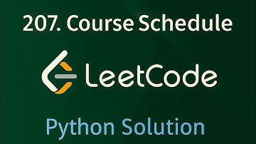 Leetcode 207 Course Schedule - Python Solution