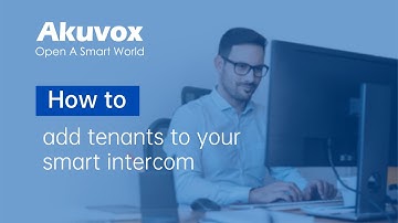 How to add tenants to your smart intercom