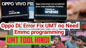 Oppo Realme Download error fix 100% No need Emmc programming .Download not Complete problem Solution