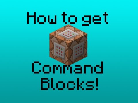 HOW TO GET COMMAND BLOCKS IN MINECRAFT!