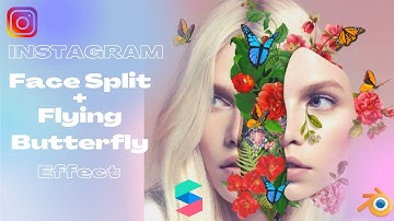 Spark AR Tutorial : Create Face split and Flying Butterfly effect for Instagram and Facebook