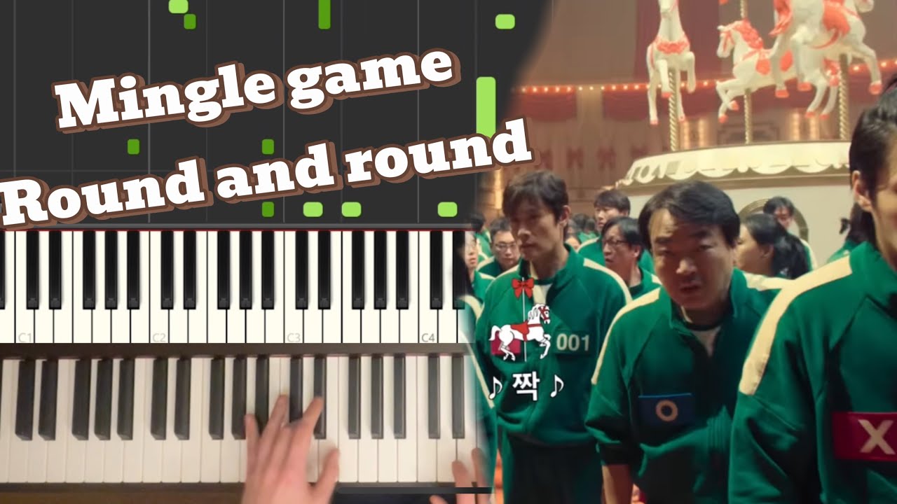 [PIANO COVER] Mingle game - Round and round from Squid game 2 by ...