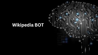 Wikipedia Bot | #uipathskillathon2022