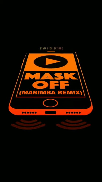 MASK OFF (Marimba remix) || Ringtone || #trendingstatus || Status collectionz ||