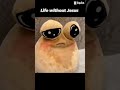 Life without Jesus