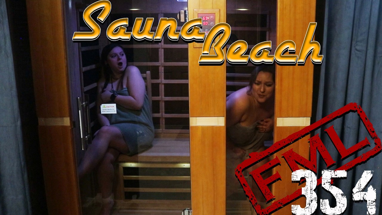 FML Tales From FMyLife #354  Sauna Beach