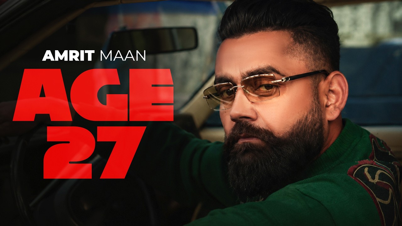 Age 27 | Amrit Maan ft Mehar Vaani | Desi Crew | New Punjabi Song 2026| Speed Records