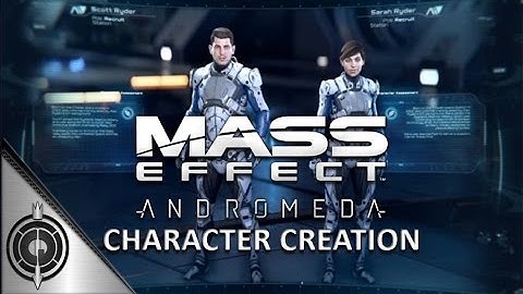 CHARACTER CREATION // Mass Effect Andromeda -Creating Ryder - All Customization Options