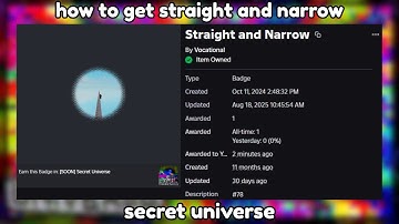 how to get straight and narrow (secret universe roblox)