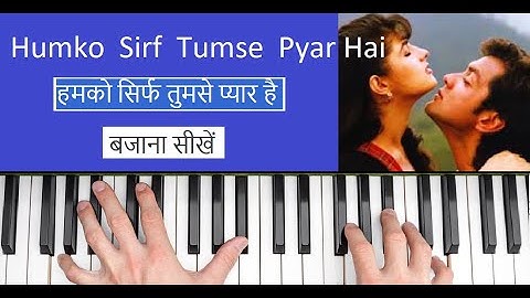 Humko Sirf Tumse Pyar Hai -- Harmonium / Piano Notes Tutorial (How to play)