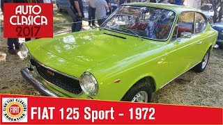 Fiat 125 Sport - Coupé | Club Fiat Clásicos Argentina | Autoclásica 2017