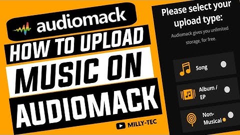 Audiomack | How To Upload Song/Music 2022