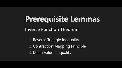 Inverse Function Theorem: Prerequisite Lemmas
