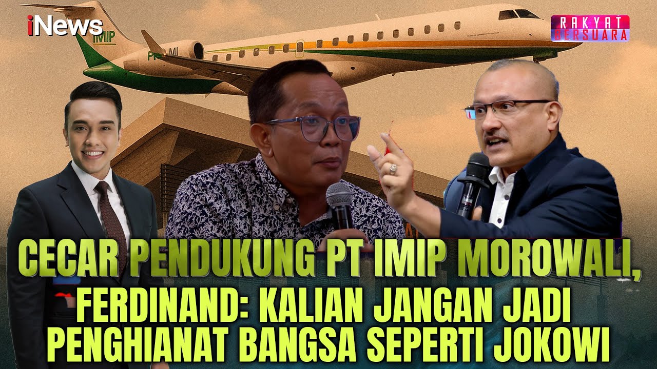 Ribut dengan BaraJP: Ferdinand Tuding Pendukung PT IMIP Morowali Penghianat Bangsa | Rakyat Bersuara