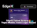 EdgeX Testnet Airdrop🔥 | Cara Daftar & Kumpulkan Poin di Testnet Airdrop EdgeX Network