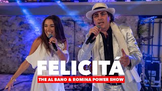 FELICITÀ - The Al Bano & Romina Power Show • PROMO 2022 • world’s #1 homage show about this pop-duo!