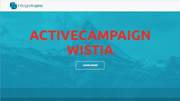 ActiveCampaign Automations based on Wistia viewing