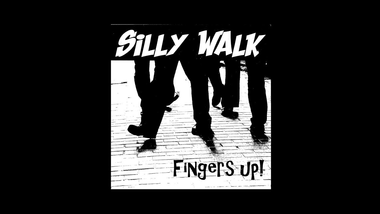 SILLY WALK "Fingers Up" - full CD (French Punk Rock band from Toulouse)
