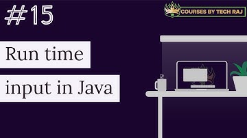 PFB #15 - Run-time Input in Java
