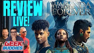 WAKANDA FOREVER Spoiler Review | The Geek Buddies | Marvel