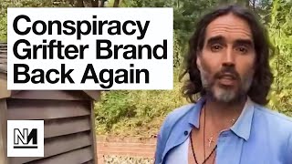 Famous Russell Brand Has A New Grift Wealth
