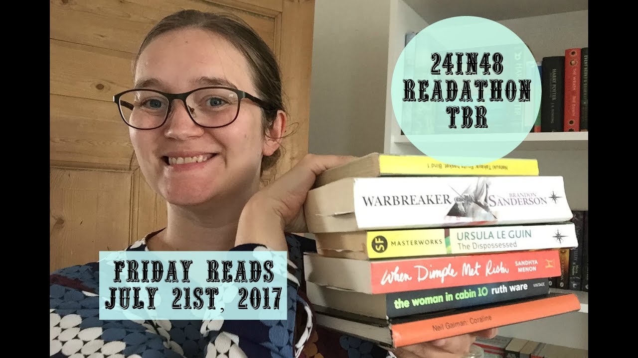 booktube tags #24in48 Readathon TBR & #Friday Reads July 21st, 2017