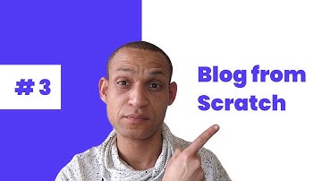 BLOG FROM SCRATCH SERIES | Part 3 - Your first blog articles